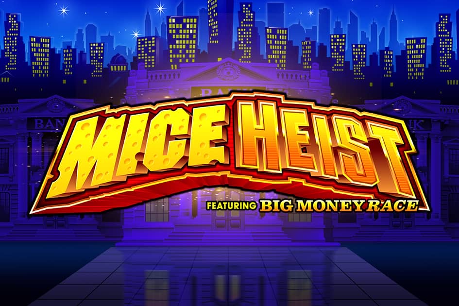 Mice Heist key art showing the game logo over a night-time city skyline with a bank building and a mouse character in a red hat